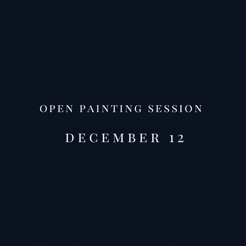 open painting session DEC 12